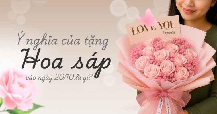 Ý nghĩa của việc tặng hoa sáp vào ngày 2010
